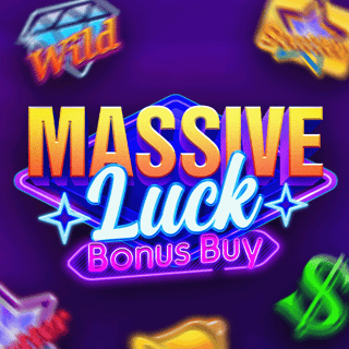 Massive Luck Bonus Buy